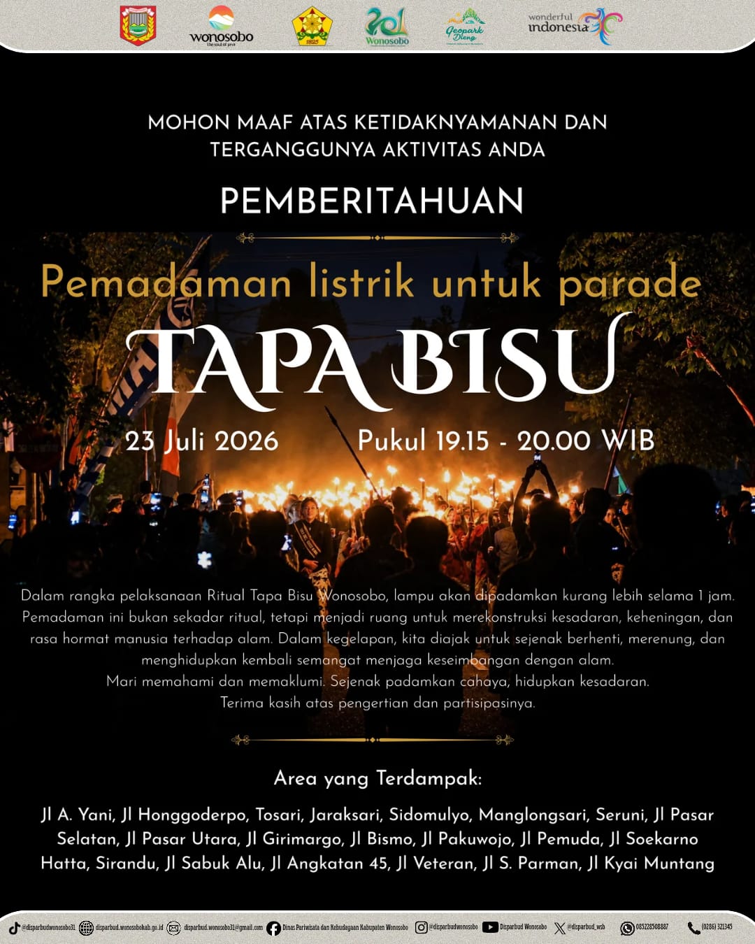 PEMBERITAHUAN PEMADAMAN LISTRIK UNTUK PARADE TAPA BISU