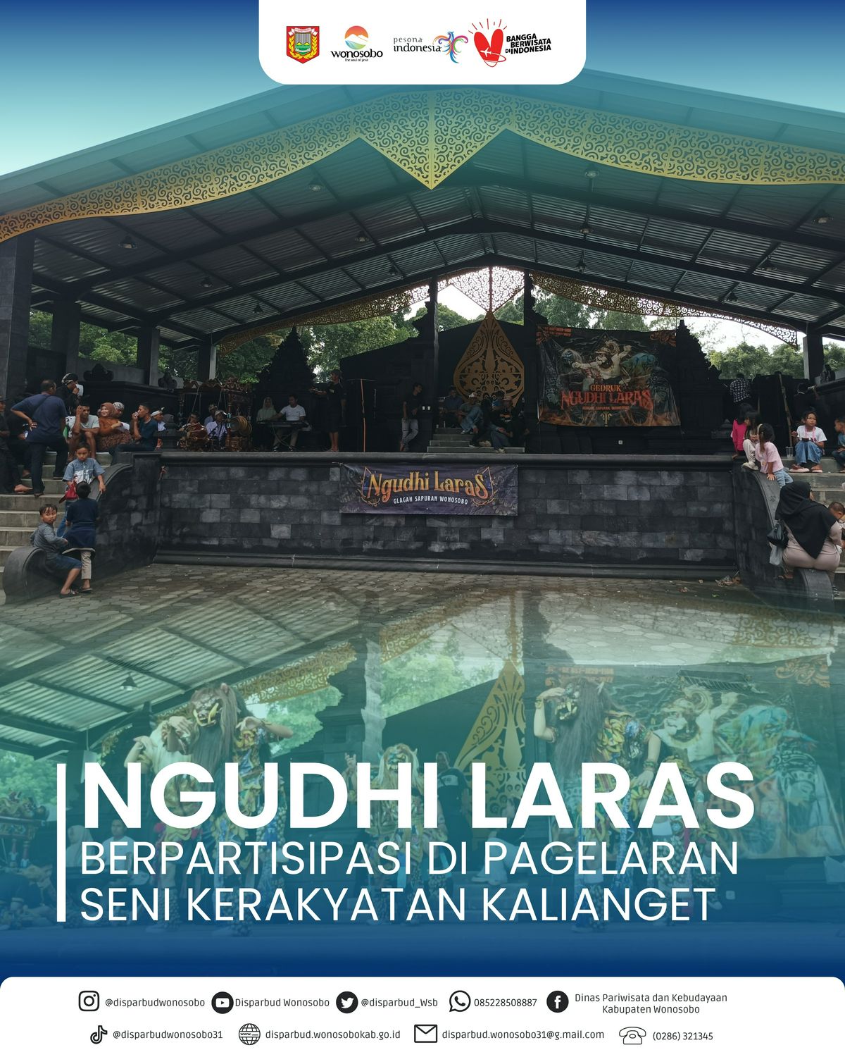 NGUDHI LARAS BERPARTISIPASI DI PAGELARAN SENI KERAKYATAN KALIANGET